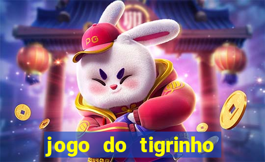 jogo do tigrinho que mais paga